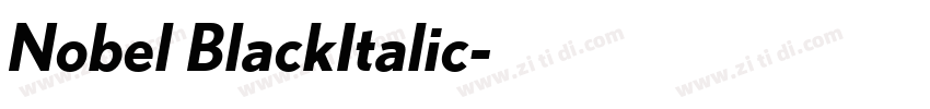 Nobel BlackItalic字体转换